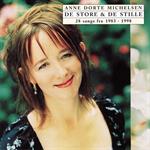 Anne Dorte Michelsen - De Store & De Stille - 28 Sange Fra 1983 - 1998  (2 CD)