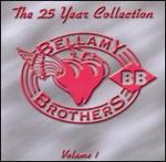 Bellamy Brothers - The 25 Year Collection, Vol. 1  