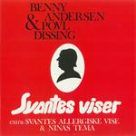 Benny Andersen & Povl Dissing – Svantes Viser