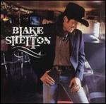 Blake Shelton - Blake Shelton 