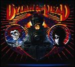 Bob Dylan - Dylan & the Dead [LIVE] [REMASTERED] 