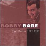 Bobby Bare - Singles: 1959-1969 