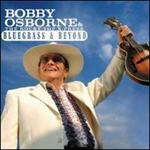 Bobby Osborne - Bluegrass & Beyond 