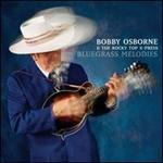 Bobby Osborne - Bluegrass Melodies 