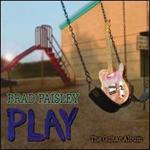 Brad Paisley - Play : The Guitar Album 