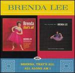 Brenda Lee - Brenda, That\'s All / All Alone Am I