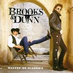 Brooks & Dunn - Waitin\' on Sundown 