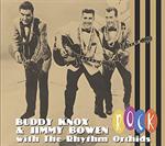 Buddy Knox & Jimmy Bowen - With the Rhythm Orchids 
