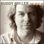 Buddy Miller - Best of the Hightone Years 