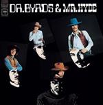 Byrds - Dr . Byrds & Mr Hyde