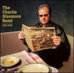 Charlie Sizemore Band - Good News 