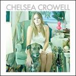 Chelsea Crowell -Chelsea Crowell  