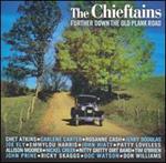 Chieftains - Further Down the Old Plank Road 