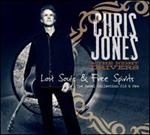 Chris Jones & the Night Drivers - Lost Souls & Free Spirits: 