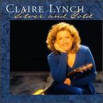Claire Lynch - Silver and Gold 
