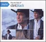 Clint Black - Playlist: The Very Best of 