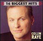 Collin Raye - 16 Biggest Hits 