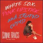 Connie Francis - White Sox, Pink Lipstick...And Stupid Cupid [BOX SET]
