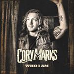 Cory Marks - Who I Am [Explicit Content]