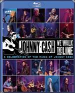 Various Artists -We Walk The Line: A Celebration of the Music of Johnny Cash [Blu-ray] (2012)