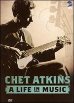 Chet Atkins - Life in Music [DVD] 