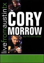 Cory Morrow - Live from Austin, TX [DVD]
