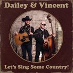 Dailey & Vincent - Let\'s Sing Some Country!