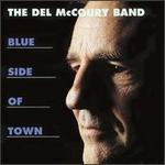 Del McCoury - Blue Side of Town 