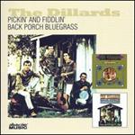 Dillards - Back Porch Bluegrass / Pickin\' and Fiddlin\' 