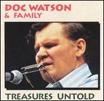 Doc Watson - Treasures Untold 