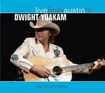 Dwight Yoakam - Live from Austin, TX [LIVE]