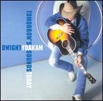 Dwight Yoakam - Tomorrow\'s Sounds Today 