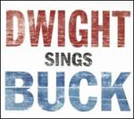 Dwight Yoakam - Dwight Sings Buck