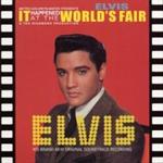 Elvis Presley - It Happened at the World\'s Fair