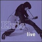 Elvis Presley - Elvis: Live [LIVE] [REMASTERED] 