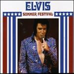 Elvis Presley - Summer Festival [LIVE]