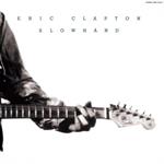 Eric Clapton -  Slowhand 