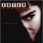 Ester Brohus - Happy To Be Lonely