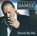 Flemming Bamse Jørgensen – Stand By Me