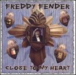 Freddy Fender - Close to My Heart 