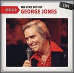 George Jones - Setlist: The Very Best of George Jones Live 