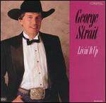 George Strait - Livin\' It Up 