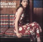 Gillian Welch - Time (The Revelator) 