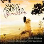 Craig Duncan - Smoky Mountain Sweethearts