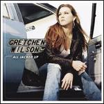 Gretchen Wilson - All Jacked Up 