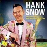 Hank Snow - Most Requested Of All Time
