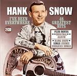 Hank Snow - I\'Ve Been Everywhere: 48 Greatest Hits +