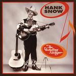 Hank Snow - Yodelling Ranger [BOX SET] 