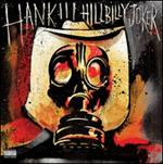 Hank Williams III - Hillbilly Joker [Explicit Content]