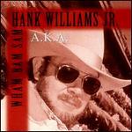 Hank Williams Jr. - A.K.A. Wham Bam Sam 